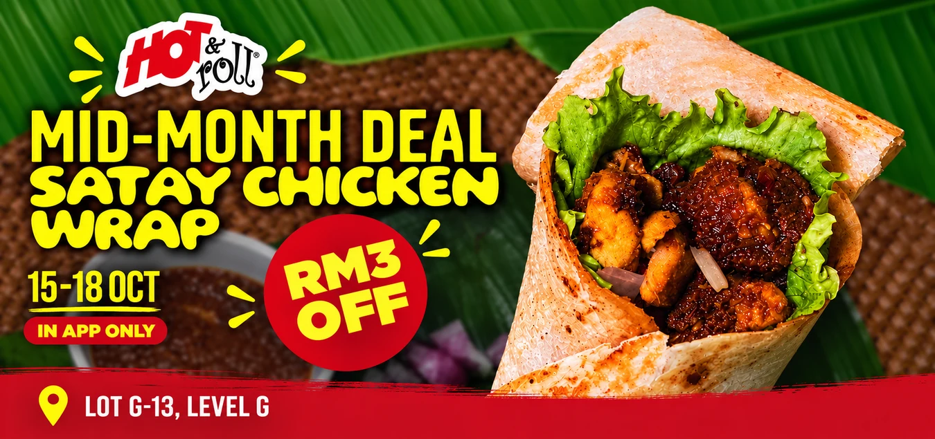RM3 off Satay Chicken Wrap, 15–18 October, in app only